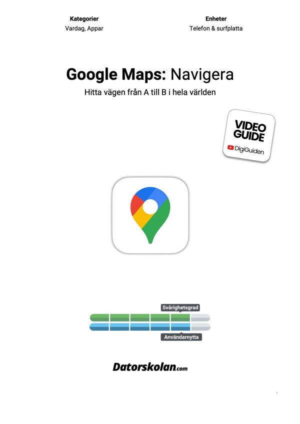 Framsidan av DigiGuiden som handlar om Google maps